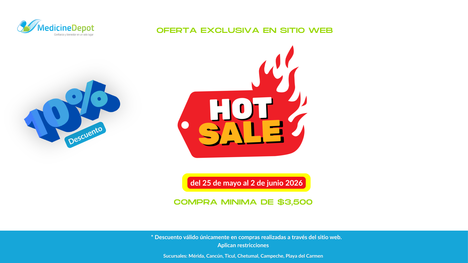 MedicineDepot Hot Sale 2026: 10% de descuento en sitio web, del 25 de mayo al 2 de junio de 2026, compra mínima de $3,500